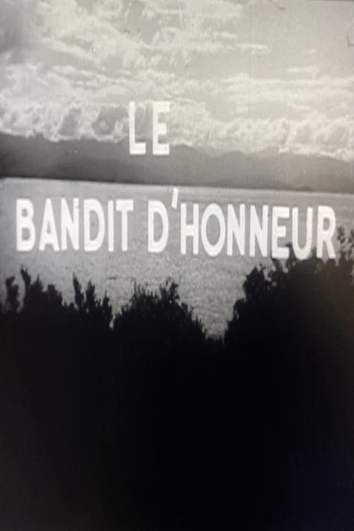 Le bandit d'honneur