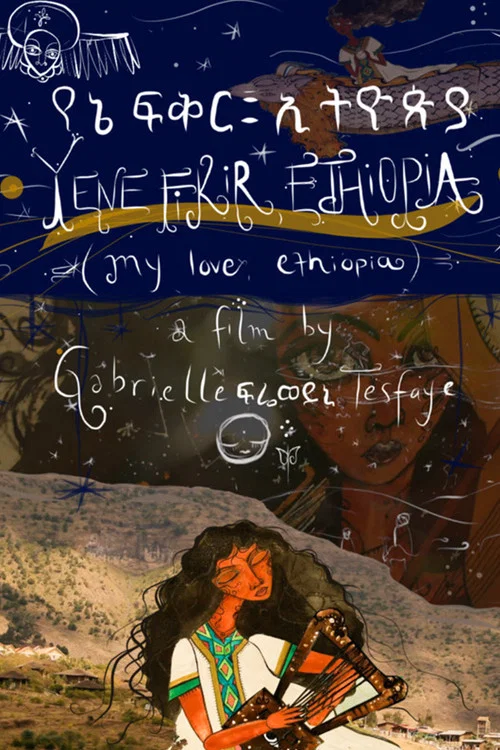 My Love, Ethiopia