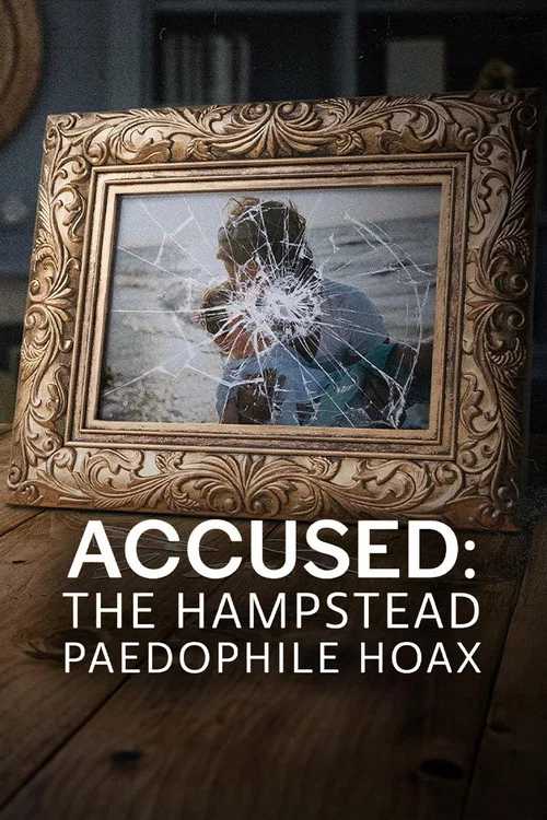 Accused: The Hampstead Paedophile Hoax