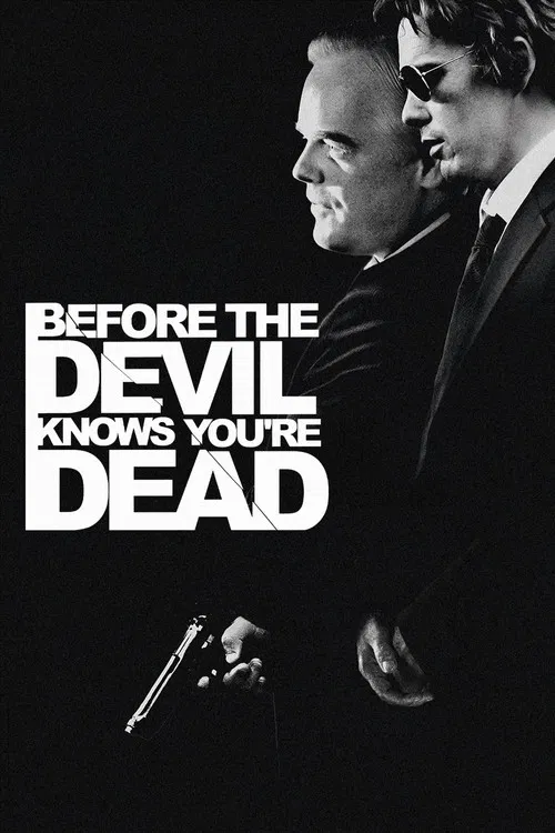 Before the Devil Knows You're Dead