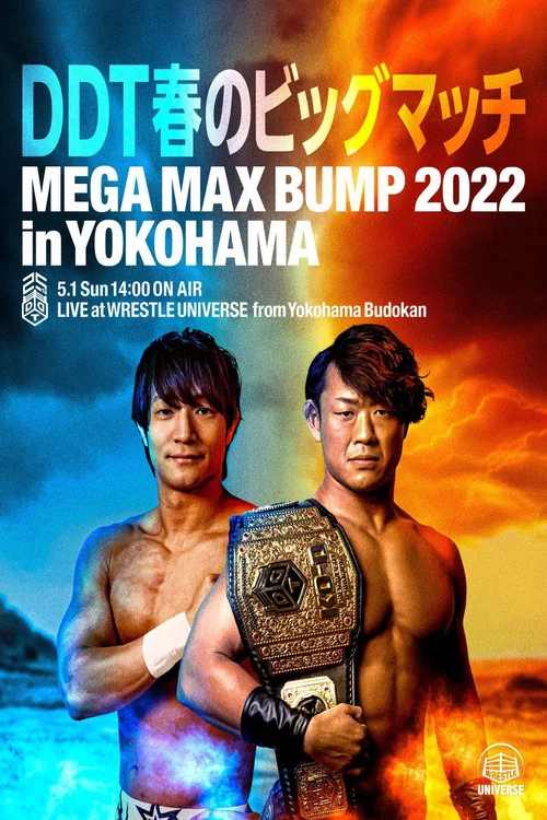 DDT Mega Max Bump 2022 in Yokohama