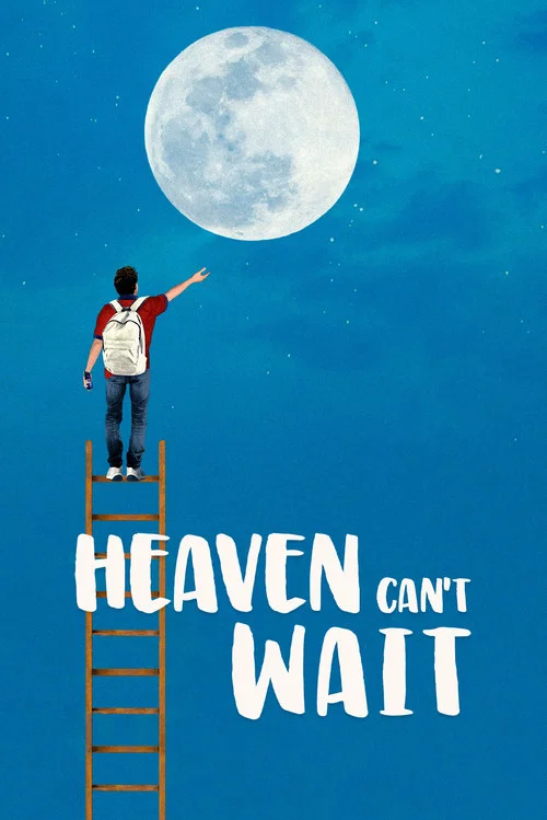 Heaven Can't Wait