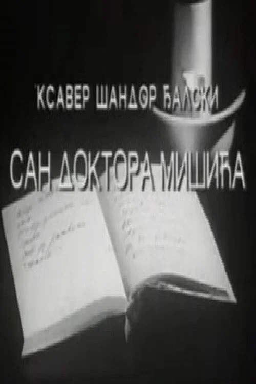 The Dream of Dr. Mišić