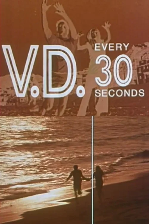 V.D. Every 30 Seconds