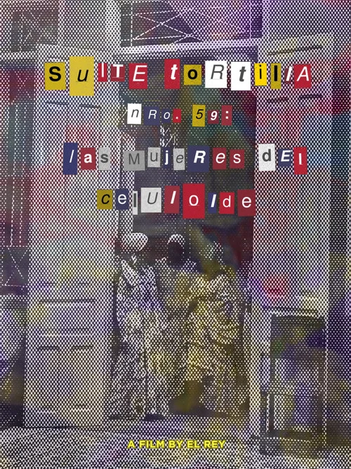 Suite Tortilla #59: The Celluloid Women