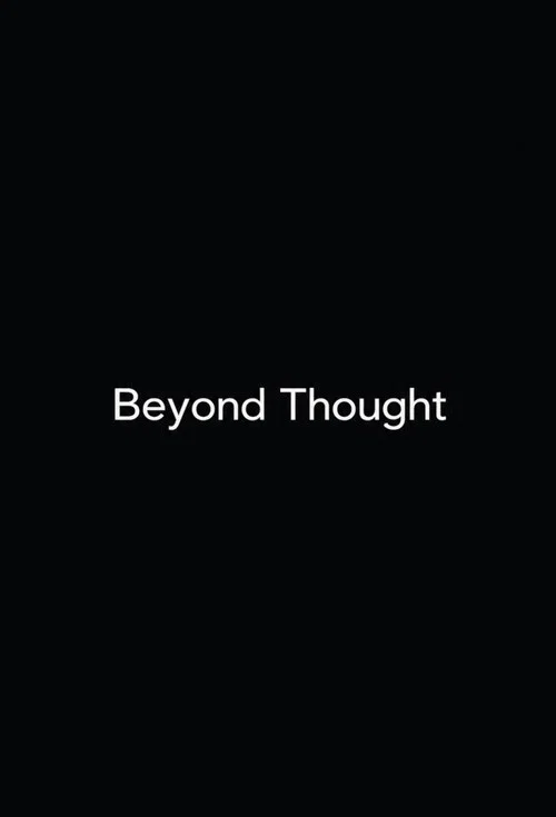 Beyond Thought (Awareness Itself)