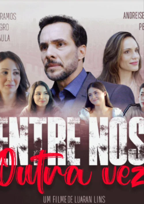Entre Nós Outra Vez