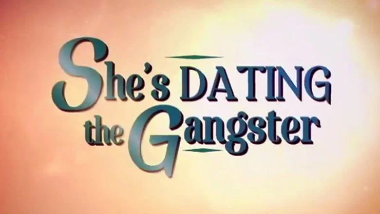 She's Dating the Gangster screenshot 2