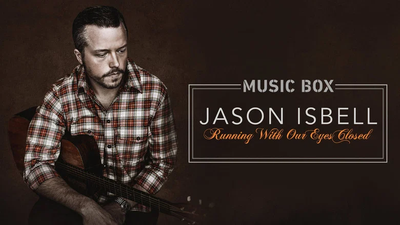 Jason Isbell: Running With Our Eyes Closed screenshot 6