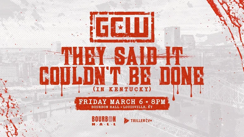 GCW They Said It Couldn't Be Done (In Kentucky) screenshot 2