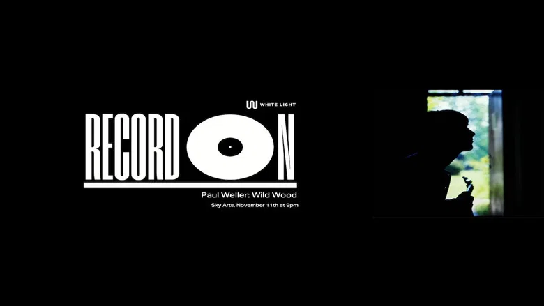 Record On: Paul Weller - Wild Wood screenshot 2