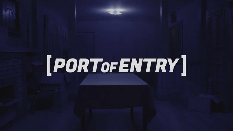PORT OF ENTRY: A Short Film screenshot 2