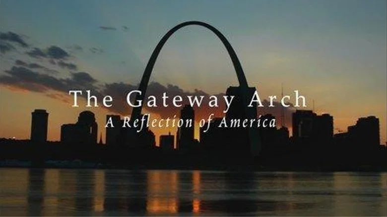 The Gateway Arch: A Reflection of America screenshot 1