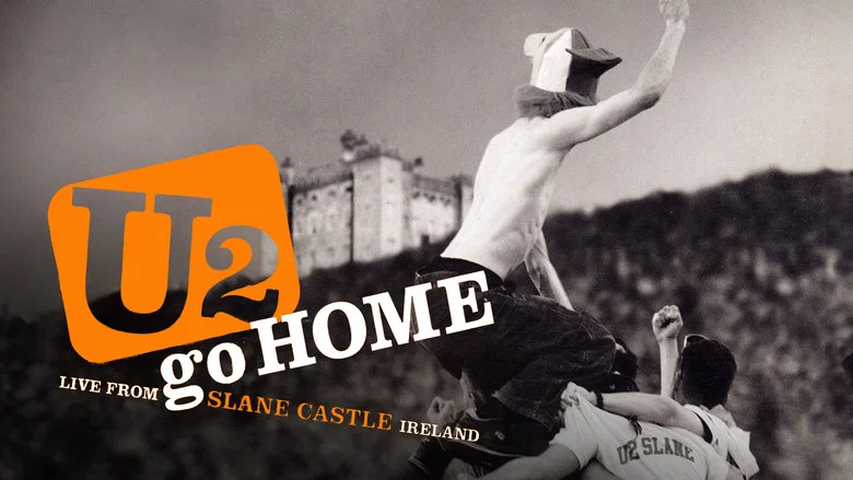 U2 Go Home: Live from Slane Castle, Ireland screenshot 1