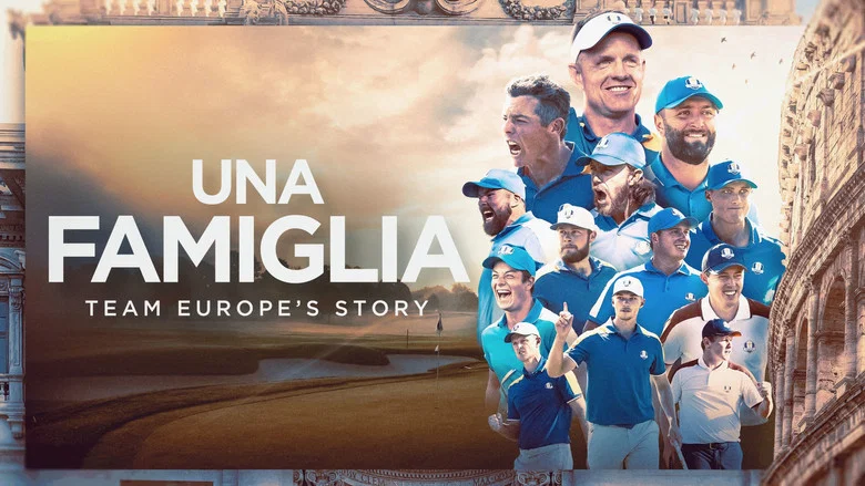 Una Famiglia | Team Europe's Story screenshot 1
