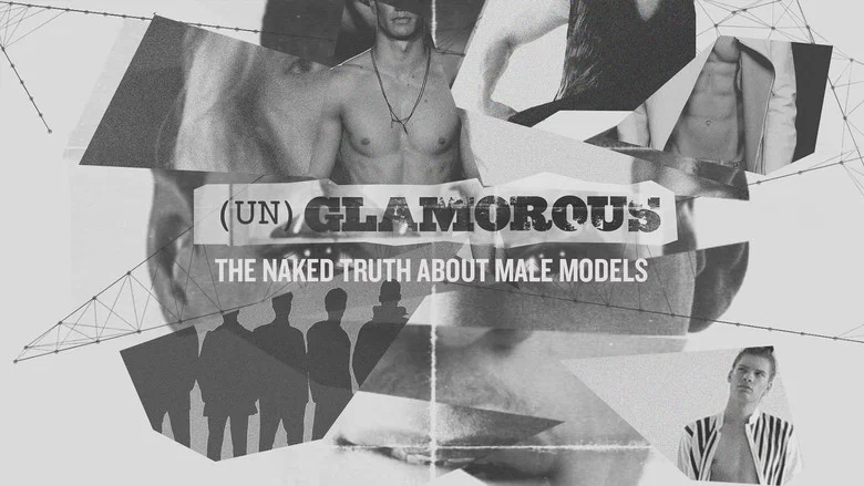 (Un)glamorous: The Naked Truth About Male Models screenshot 2