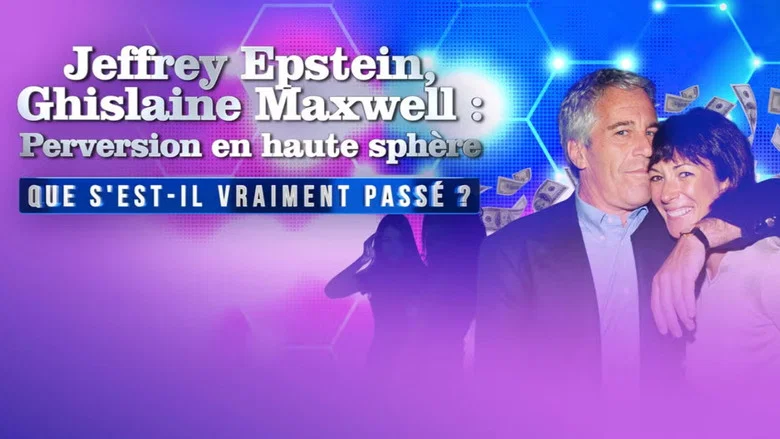 Jeffrey Epstein, Ghislaine Maxwell : Perversion en haute sphère screenshot 2